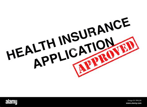 Health Insurance Application Heading Stamped With A Red Approved Rubber