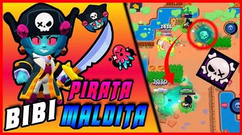 Me Compro A Bibi Pirata Maldita Brawl Stars Youtube