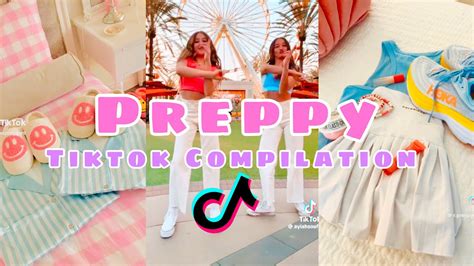 Preppy Tiktok Compilation 1🐬💗⚡️🫶🌴 Youtube