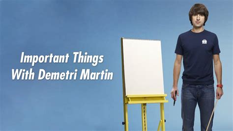 Important Things with Demetri Martin - Comedy Central Series - Where To ...