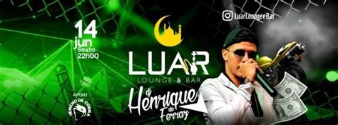 Dj Henrique De Ferraz No Luar Lounge Bar Em S O Paulo Sympla