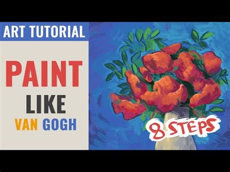 How To Paint Like Van Gogh 40 Easy Lessons On Painting Like Van Gogh