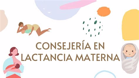 Consejer A En Lactancia Materna Youtube