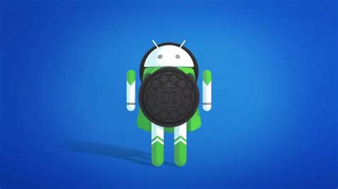 When Will My Phone Get Android O Update? – The Complete List