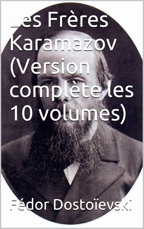 Amazon Les Fr Res Karamazov Version Compl Te Les Volumes