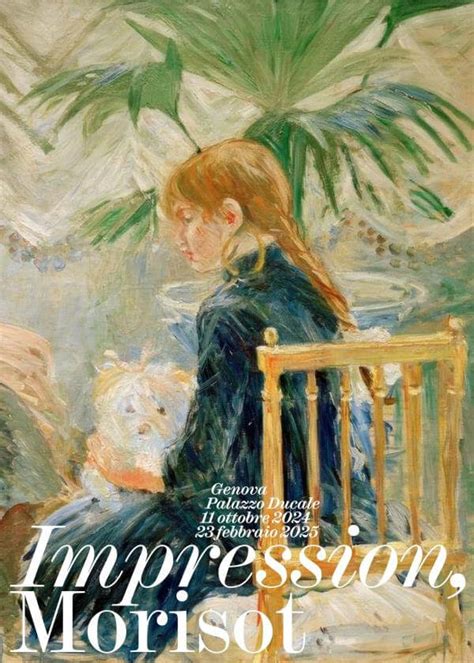 Impression Morisot La Mostra A Palazzo Ducale Di Genova Classicult