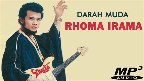 Rhoma Irama Darah Muda Versi Mp Youtube