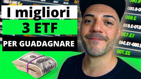 Investire In Etf Ecco I 3 Etf Migliori Per Un Investimento Pac A Lungo Termine Youtube