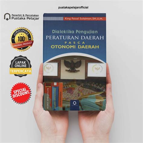 Jual Buku Original Dialektika Pengujian Peraturan Daerah Pasca Otonomi