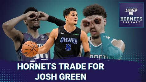 Trade Charlotte Hornets Get Josh Green What Does It Mean For Miles