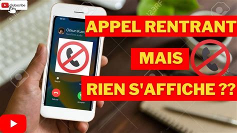 tuto Comment régler le problème des appels qui ne s affiche pas