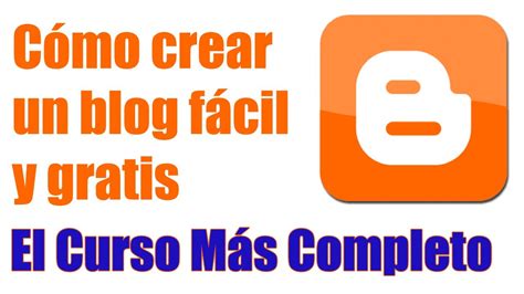 Como Crear Un Blog Con Blogger Lessons Blendspace