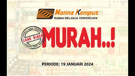 Promo Tiap Jumat Manna Kampus Periode Januari Youtube