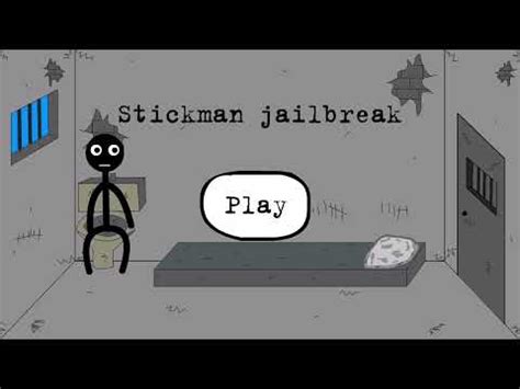 Stickman Jailbreak Made By Dmitry Starodymov YouTube