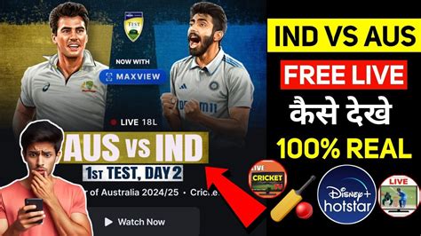 How To Watch India Vs Australia Match Free India Vs Australia Live