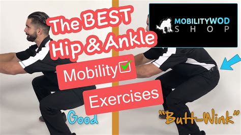 The Best Hip And Ankle Mobility Exercises Mobilitywodshop Youtube