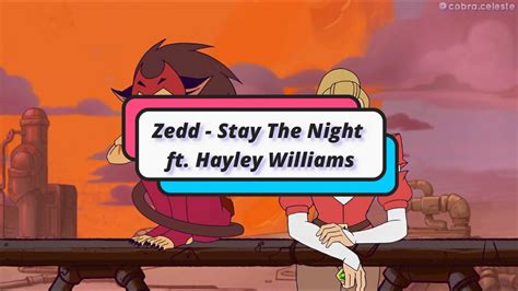 Zedd Stay The Night Ft Hayley Williams Lyrics Youtube