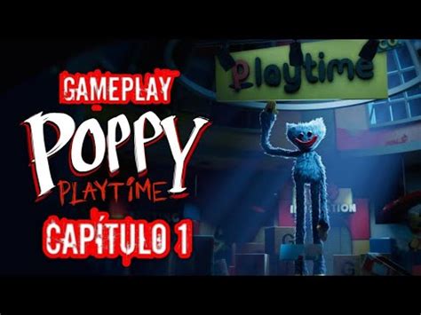 JUGUETES QUE COBRAN VIDA POPPY PLAYTIME CAPÍTULO 1 ALEJANDROX YouTube