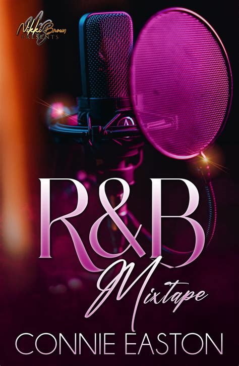 Randb Mixtape By Connie Easton Goodreads