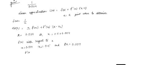 Solved Text Use Linear Approximation I E The Tangent Line To