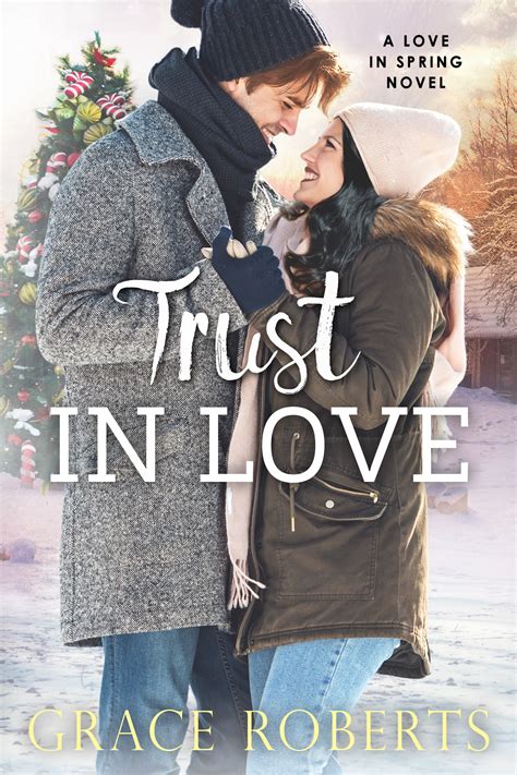 Trust In Love – cover reveal | Author Grace Roberts