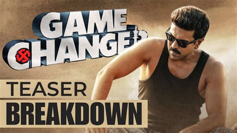 Game Changer Teaser Breakdown Telugu Ram Charan Shankar Kiara