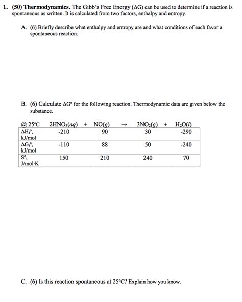 Oneclass Thermodynamics The Gibb S Free Energy Delta G Can Be Used