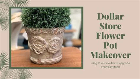 Dollar Store Flower Pot Makeover With Prima Moulds Rave Home