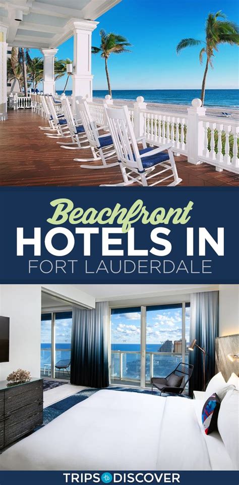 10 Best Beachfront Hotels in Fort Lauderdale - Trips To Discover ...