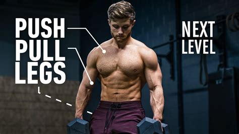 The Smartest Push Pull Legs Routine 2021 Fully Explained