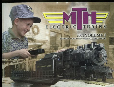 Mth Electric Trains Catalog 2001 V1 Premier Railking Tinplate