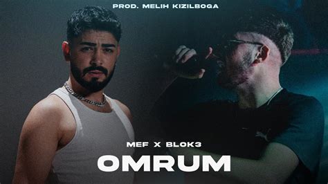 MEF X Blok3 Ömrüm Prod Melih Kızılboğa sahte suratlara kalbimi