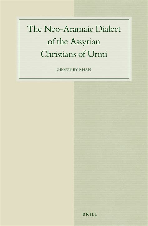 Nouns In The Neo Aramaic Dialect Of The Assyrian Christians Of Urmi 4