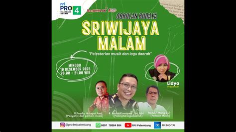 SRIWIJAYA MALAM PELESTARIAN MUSIK DAN LAGU DAERAH YouTube