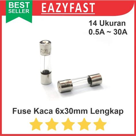 Jual Fuse Kaca Besar X Set Ukuran Lengkap Komplit Tabung Sekring