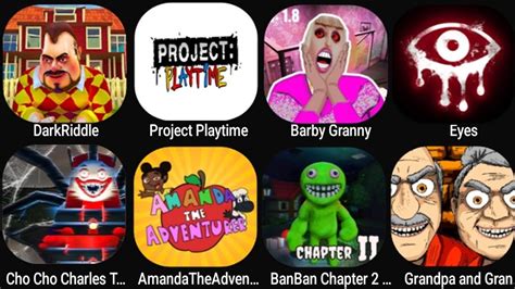 Dark Riddle Project Playtime Barby Granny Eyes Horror Cho Charles