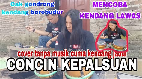 Cak Gondrong Kendang Cincin Kepalsuan Suryaxpdc Alfinrefianxpdc