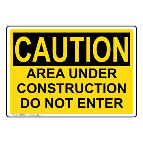 Osha Area Under Construction Do Not Enter Sign Oce 28434