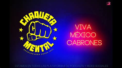 Por Mi M Xico Viva M Xico Cabrones Youtube