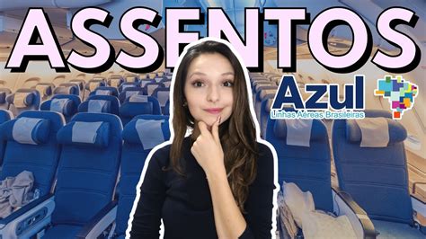 MAPA DE ASSENTOS App Da Azul Como Escolher Os Assentos YouTube