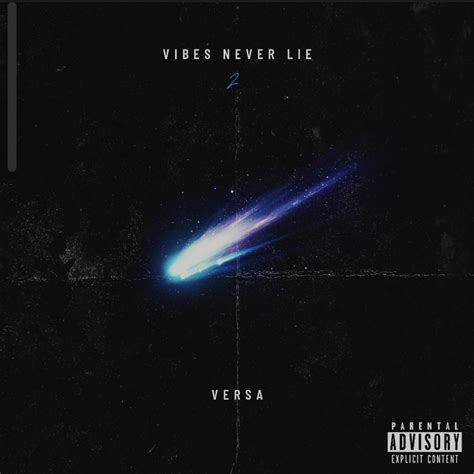 ‎Vibes Never Lie 2 - Album by Versa - Apple Music