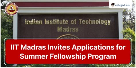 Iit Madras Invites Applications For Summer Fellowship Program Apply