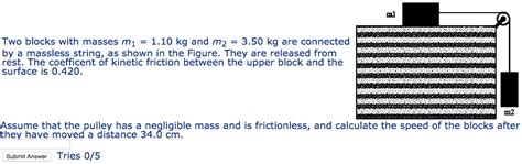 Solved Two Blocks With Masses M Kg And M Chegg