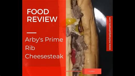 Food Review Arby S Prime Rib Cheesesteak Youtube