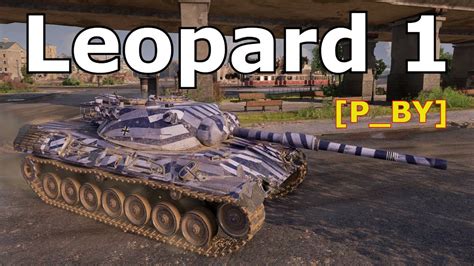 World Of Tanks Leopard 1 5 Kills 10K Damage YouTube