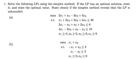 Solved Solve The Following Lps Using The Simplex Method If Chegg