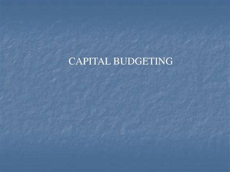 Capital Budgeting PowerPoint Slides LearnPick India