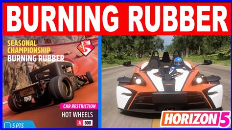 Forza Horizon 5 BURNING RUBBER Seasonal Championship Car Restriction