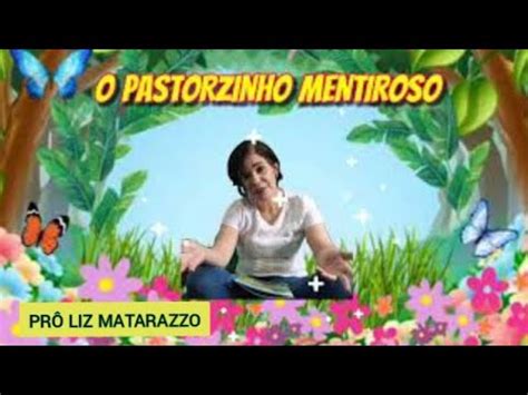 Conta Odehist Ria Audiobook O Pastorzinho Mentiroso F Bula Youtube