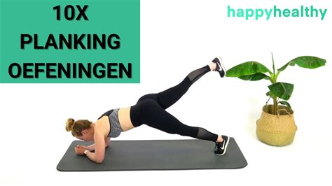 Planking Oefeningen Voor Een Sterke Core Zo Plank Je Correct Youtube